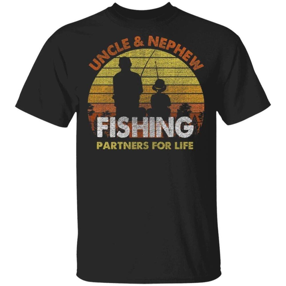 Uncle And Nephew Fishing Partners For Life Tshirt Fishing Lover All Day Tee
